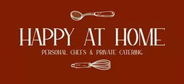 Happy at Home personal chefs and catering